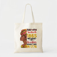 Juneteenth Because My Ancestor Weren't Free 1776