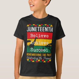 Juneteenth Believe Achieve Succeed African Women M T-Shirt