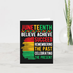 Juneteenth Believe Achieve Succeed Black History M Card