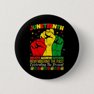 Juneteenth Believe Achieve Succeed Pride 1865 Men 6 Cm Round Badge