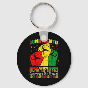 Juneteenth Believe Achieve Succeed Pride 1865 Men Key Ring