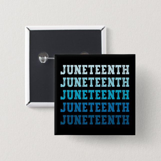Juneteenth Black American African Celebration Cool 15 Cm Square Badge (Front & Back)