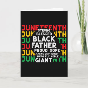 Juneteenth Black Fathers Day Dad Black African Jun Card