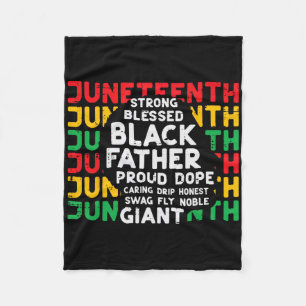 Juneteenth Black Fathers Day Dad Black African Jun Fleece Blanket