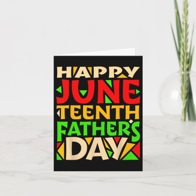 Juneteenth Black Father's Day Happy Holiday Celebr Card (Front)