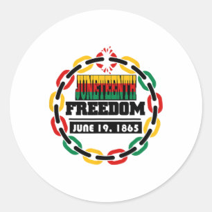 Juneteenth Black History Men Women Toddlers Kids B Classic Round Sticker