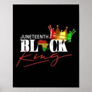 Juneteenth Black King African American Men Boys Bl Poster