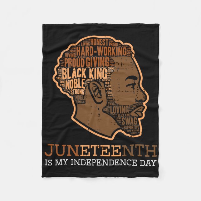 Juneteenth Black King Independence Day Melanin Dad Fleece Blanket (Front)
