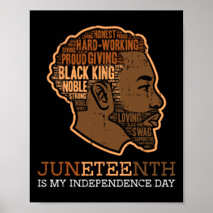 Juneteenth Black King Independence Day Melanin Dad Poster