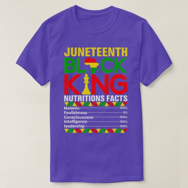 Juneteenth Black King Melanin Nutritional Facts Fa T-Shirt (Design Front)