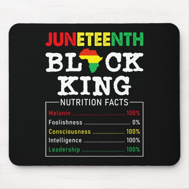 Juneteenth Black King Nutrition Facts Father's Day Mouse Pad (Front)