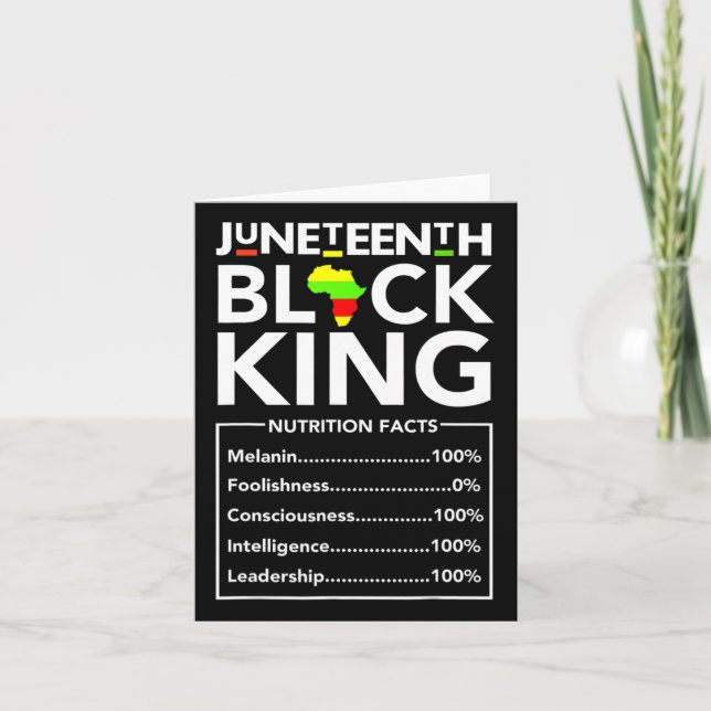Juneteenth Black King Nutritional Facts Melanin Me Card (Front)
