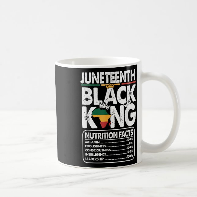 Juneteenth Black King Nutritional Facts Melanin Me Coffee Mug (Right)