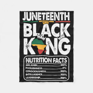 Juneteenth Black King Nutritional Facts Melanin Me Fleece Blanket