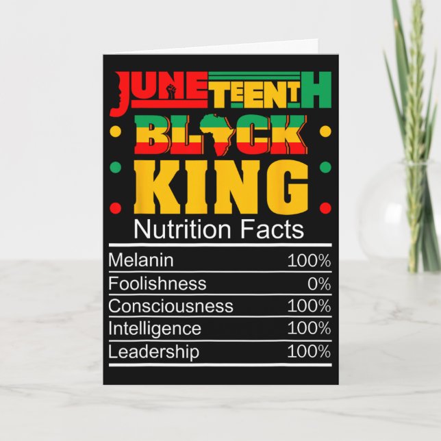 Juneteenth Black King Nutritional Facts Pride Afri Card (Front)