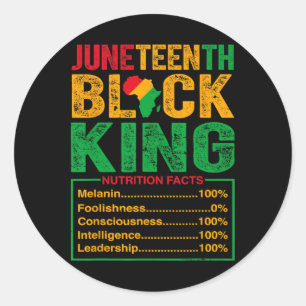 Juneteenth Black King Nutritional Facts Pride Afri Classic Round Sticker