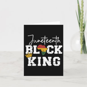 Juneteenth Black King With Pan African Map Flag  Card