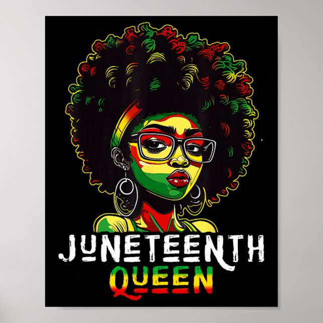 Juneteenth Black Melanin Queen Natural Afro Hair W Poster (Front)