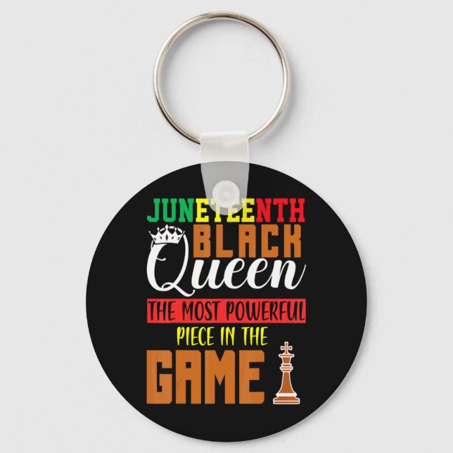 juneteenth black queen most powerful chess african key ring (Front)