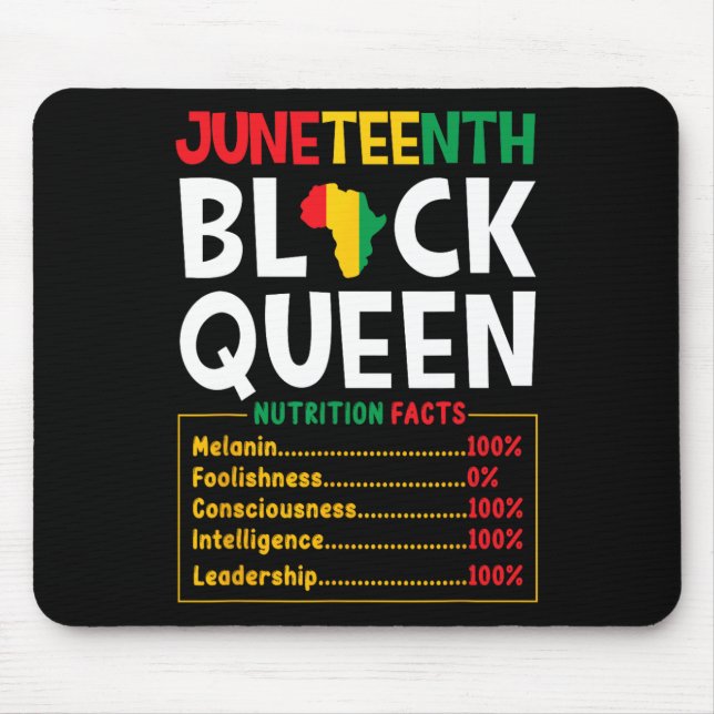 Juneteenth Black Queen Nutrition Facts Pride Afric Mouse Pad (Front)