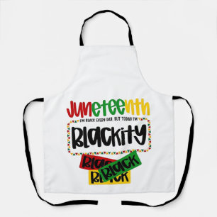 Juneteenth Blackity Black Black Black Funny  Apron