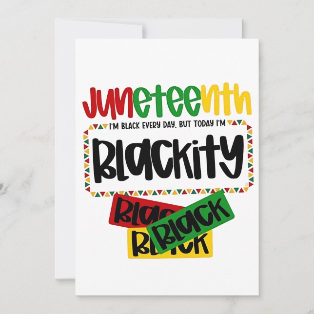 Juneteenth Blackity Black Black Black Funny  Invitation (Front)