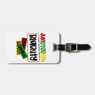 Juneteenth Blackity Black Black Black Funny Luggage Tag