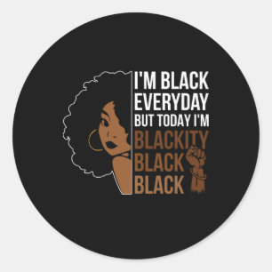 Juneteenth Blackity Black Woman African American H Classic Round Sticker