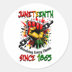 Juneteenth Breaking Every Chain Since 1865 Black H Classic Round Sticker