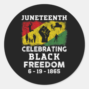 Juneteenth Celebrate Black Freedom 1865 African Am Classic Round Sticker