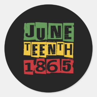 Juneteenth Celebrate Black Freedom 1865 History Mo Classic Round Sticker