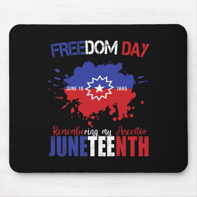Juneteenth Celebrate Freedom Red White Blue Free B Mouse Pad (Front)