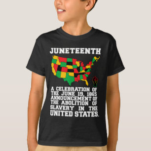 Juneteenth Celebrates Black African American Freed T-Shirt