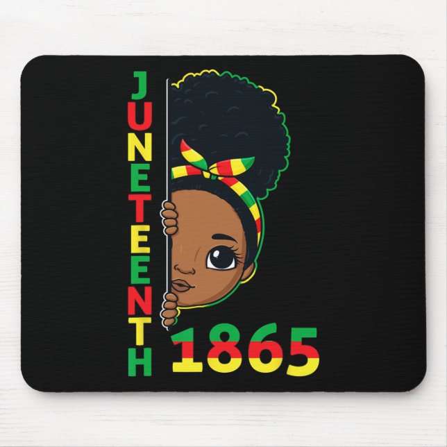 Juneteenth Celebrating 1865 Brown Skin Princess Gi Mouse Pad (Front)