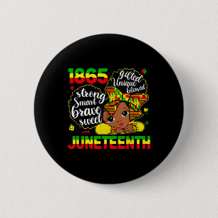 Juneteenth Celebrating 1865 Freedom Cute Black Gir 6 Cm Round Badge