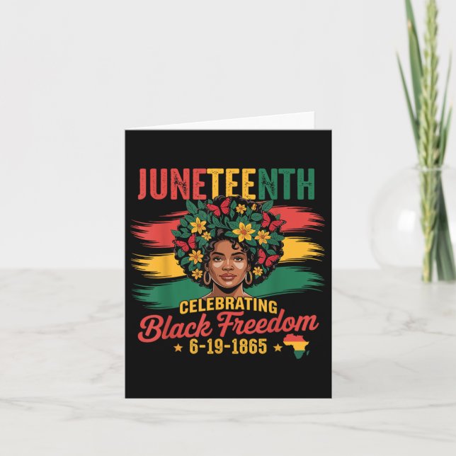 Juneteenth Celebrating Black Freedom 1865 African  Card (Front)