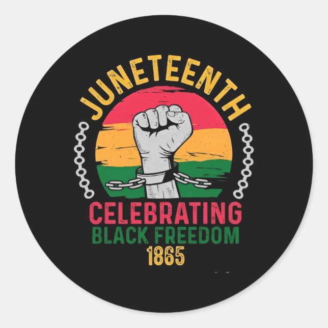 juneteenth celebrating black freedom 1865 classic round sticker (Front)