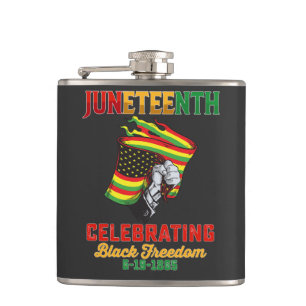 Juneteenth Celebrating Black Freedom 6 19 1865 Hip Flask