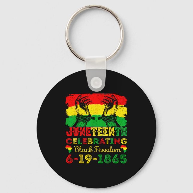 Juneteenth celebrating black freedom 6-19-1865 key ring (Front)