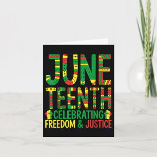 Juneteenth Celebrating Black Freedom &amp; Justice Card