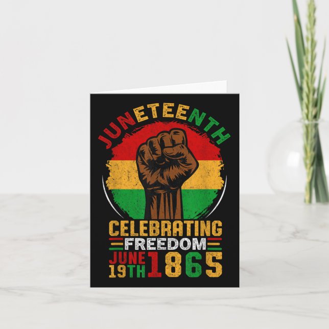 Juneteenth Celebrating Black Freedom June 19th 186 Card (Front)