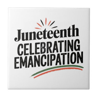 Juneteenth Celebrating Emancipation freedom design Tile
