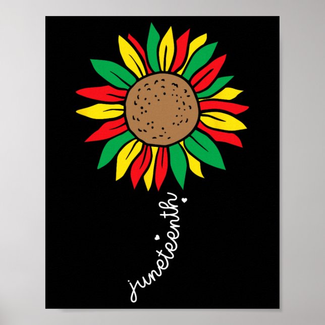 Juneteenth Colourful Sunflower Juneteenth Flower _ Poster (Front)