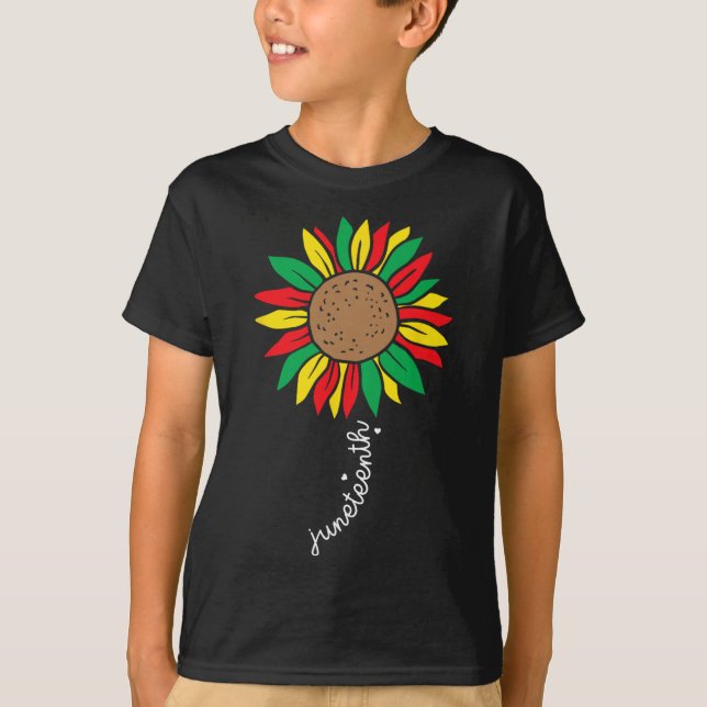 Juneteenth Colourful Sunflower Juneteenth Flower _ T-Shirt (Front)