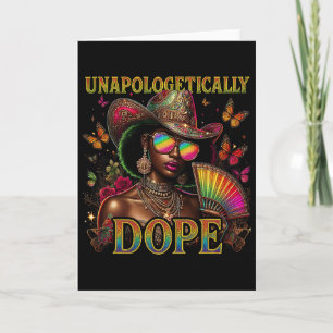 Juneteenth Cowgirl Unapologetically Drug Boots On  Card