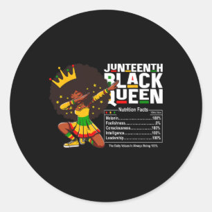 Juneteenth Dabbing Black Queen Nutritional Facts W Classic Round Sticker