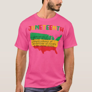 Juneteenth Definition 1865 African American Pride T-Shirt
