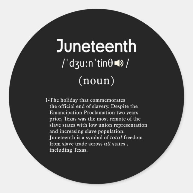 juneteenth definition classic round sticker (Front)