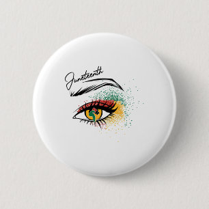 Juneteenth Eye June 19th Black History Juneteenth 6 Cm Round Badge