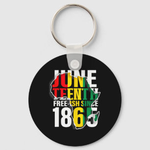 Juneteenth Free-ish Since 1865 4 Key Ring